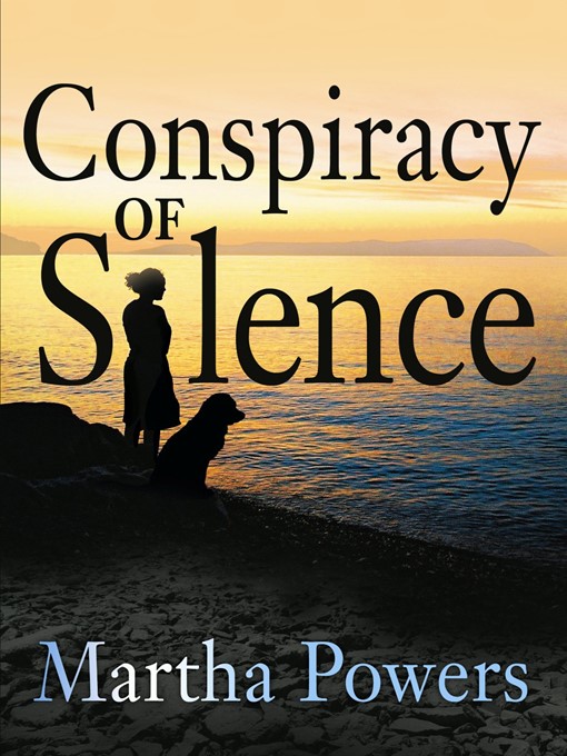 Title details for Conspiracy of Silence by Martha Powers - Available